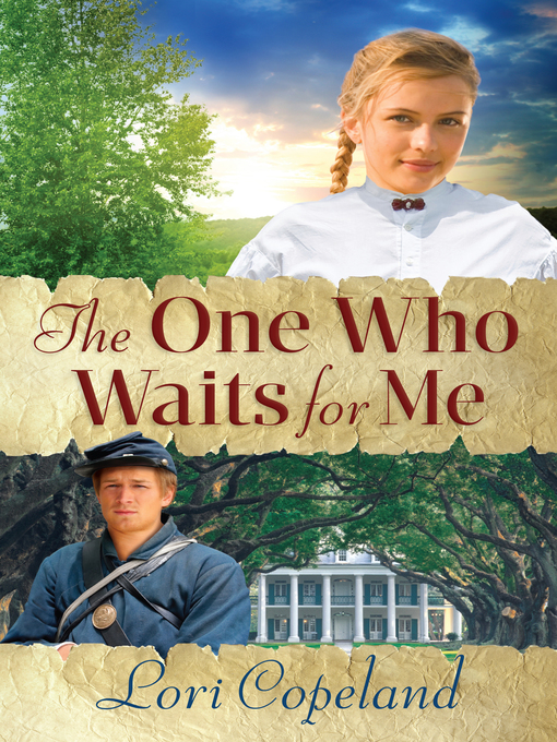 Title details for The One Who Waits for Me by Lori Copeland - Wait list